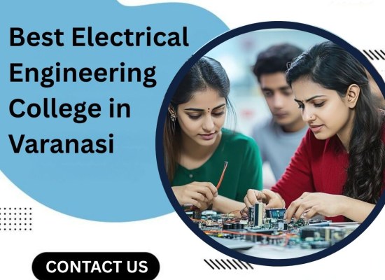 Best Electrical Engineering College in Varanas