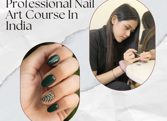 Best Professional Nail Art Course in India