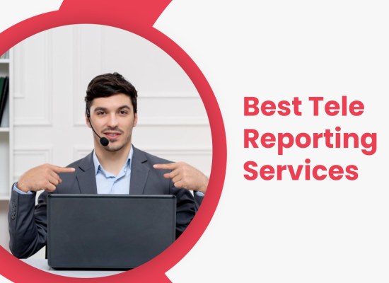 Best Tele Reporting Services