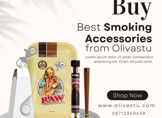 Buy Best Smoking Accessories from Olivastu