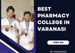 Best Pharmacy College in Varanasi