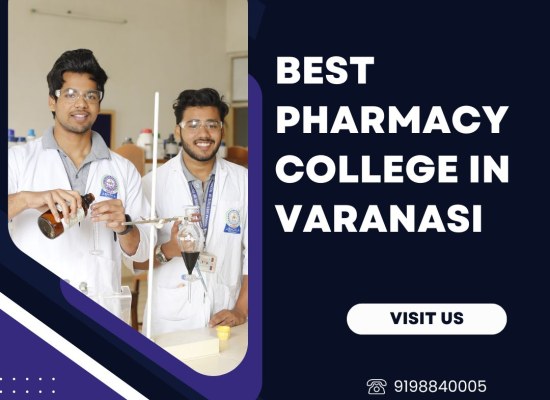 Best Pharmacy College in Varanasi