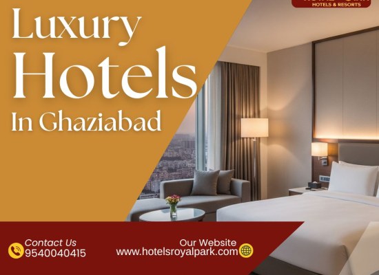 Discover Luxury Hotels in Ghaziabad