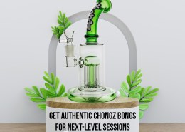 Get Authentic Chongz Bongs for Next-Level Sessions