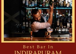 Best Bar in Indirapuram