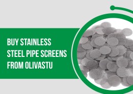 Buy Stainless Steel Pipe Screens from Olivastu