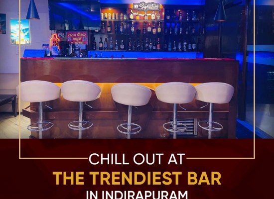 Chill Out at the Trendiest Bar in Indirapuram