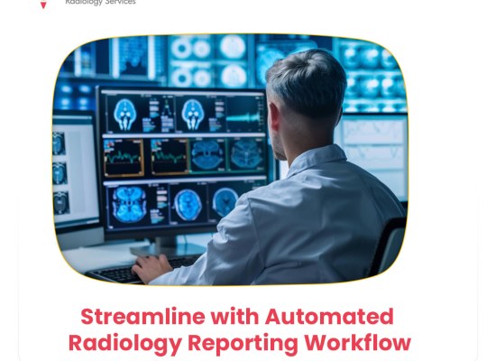 Streamline with Automated Radiology Reporting Workflow
