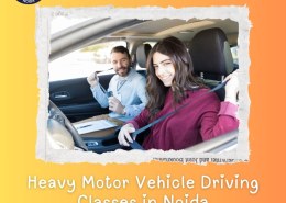 Heavy Motor Vehicle Driving Classes in Noida