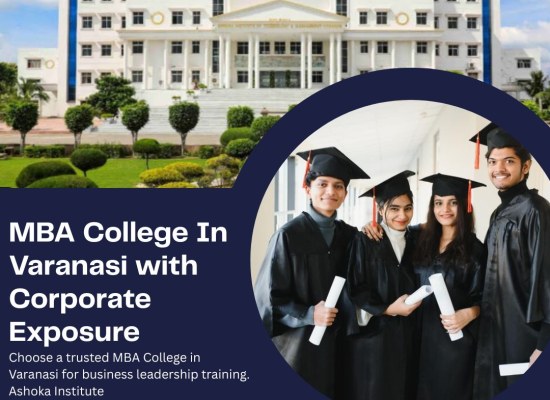 MBA College in Varanasi with Corporate Exposure