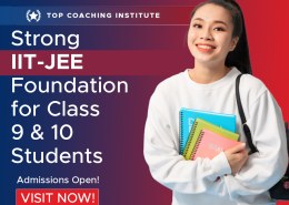 Strong IIT-JEE Foundation for Class 9 & 10 Students