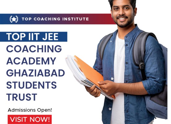 Top IIT JEE Coaching Academy Ghaziabad Students Trust