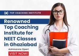 Renowned Top Coaching Institute for NEET Classes in Ghaziabad