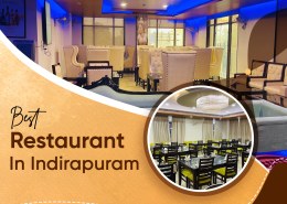 Best Restaurant in Indirapuram