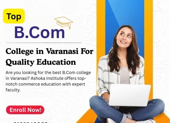 Top B.Com College in Varanasi for Quality Education