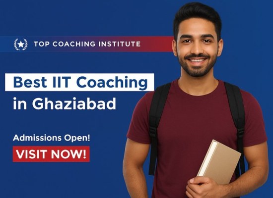 Best IIT Coaching Classes for Engineering Aspirants Ghaziabad