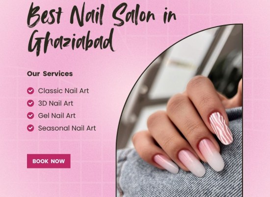 Best Nail Salon in Ghaziabad