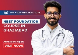 Neet Foundation course in Ghaziabad for early preparation