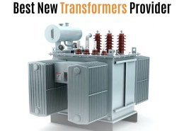 Best New Transformers Provider for Industries