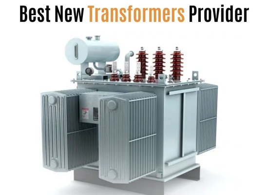 Best New Transformers Provider for Industries