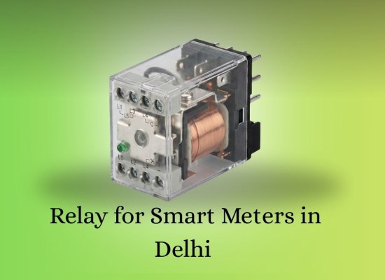 Best Relay for Smart Meters in Delhi